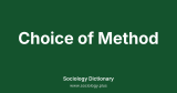 Choice of Method