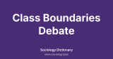Class Boundaries Debate
