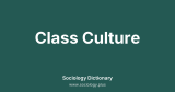 Class Culture