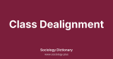 Class Dealignment
