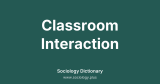 Classroom Interaction