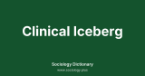 Clinical Iceberg