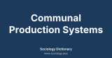 Communal Production Systems