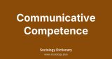 Communicative Competence