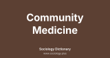 Community Medicine