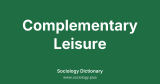 Complementary Leisure