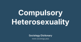 Compulsory Heterosexuality