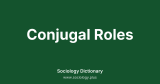 Conjugal Roles