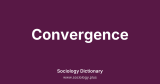 Convergence