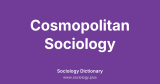 Cosmopolitan Sociology