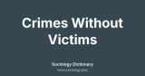 Crimes Without Victims