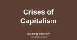 Crises of Capitalism