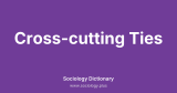 Cross-cutting Ties
