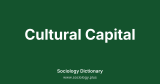 Cultural Capital