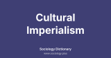 Cultural Imperialism