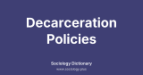 Decarceration Policies