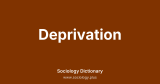 Deprivation