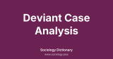 Deviant Case Analysis