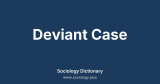 Deviant Case