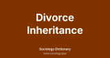 Divorce Inheritance