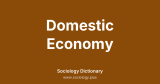 Domestic Economy