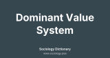 Dominant Value System