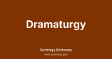 Dramaturgy