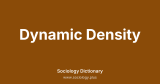 Dynamic Density