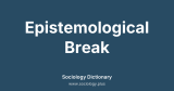 Epistemological Break