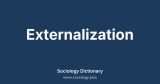 Externalization