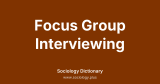 Focus Group Interviewing