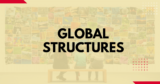Global Structures