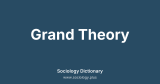 Grand Theory