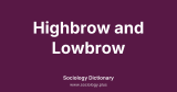Highbrow and Lowbrow