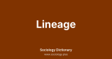 Lineage