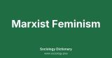 Marxist Feminism