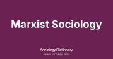 Marxist Sociology