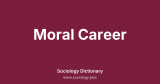 Moral Career