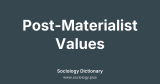 Post-Materialist Values