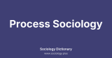 Process Sociology
