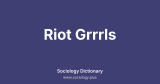 Riot Grrrls
