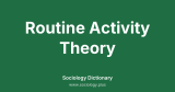 Routine Activity Theory