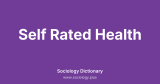 Self Rated Health