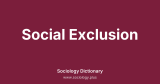 Social Exclusion