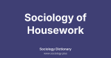 Sociology of Housework