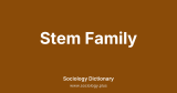 Stem Family