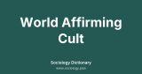 World Affirming Cult